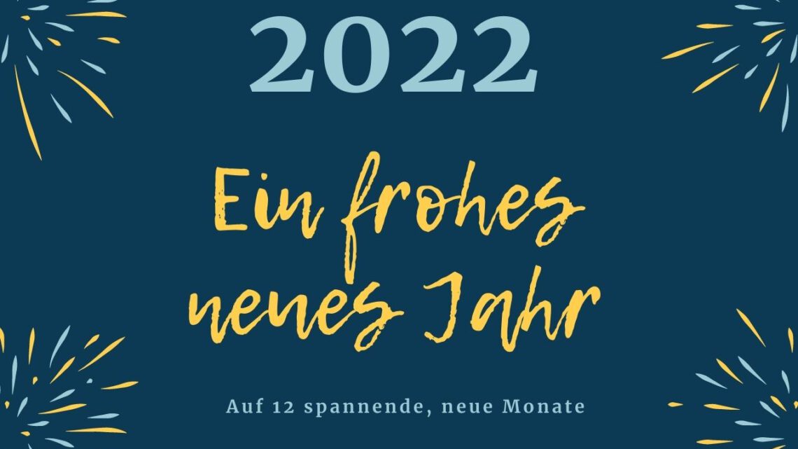 2022 Neujahrswünsche